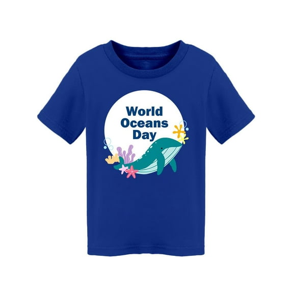 World Oceans Day Quote T-Shirt Toddler -Image by Shutterstock, 5 Toddler