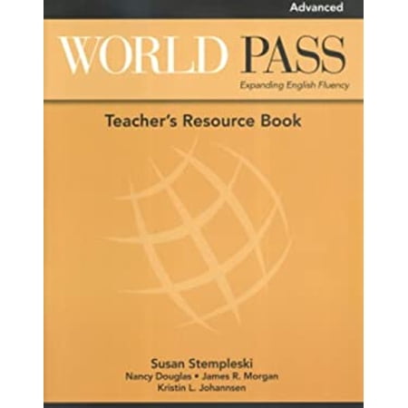Pre-Owned World Pass Advanced: Teacher s Resource Book (Paperback) 9780838425695
