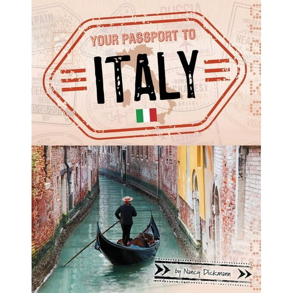 World Passport Your Passport to Italy, (Hardcover)