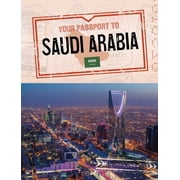 World Passport Your Passport to Saudi Arabia, Hardcover