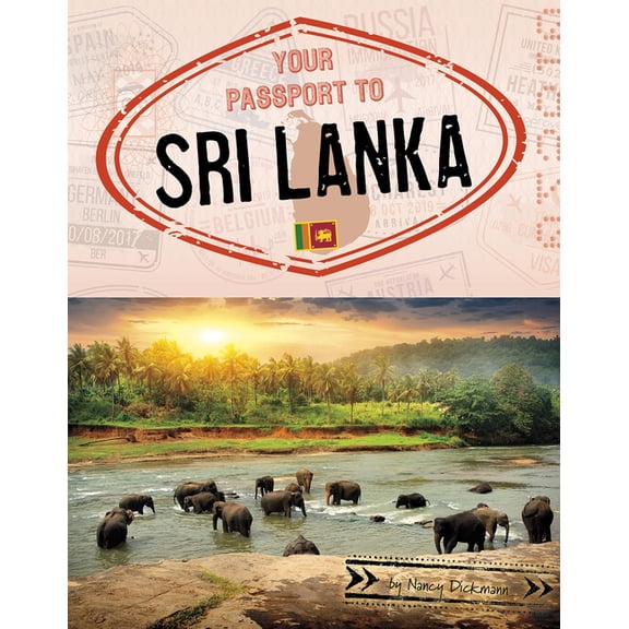 World Passport Your Passport to Sri Lanka, (Hardcover)
