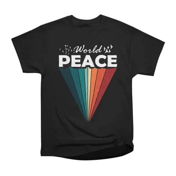 World Peace T-Shirt Tee Gift For Him Merch For Her Apparel For Friend