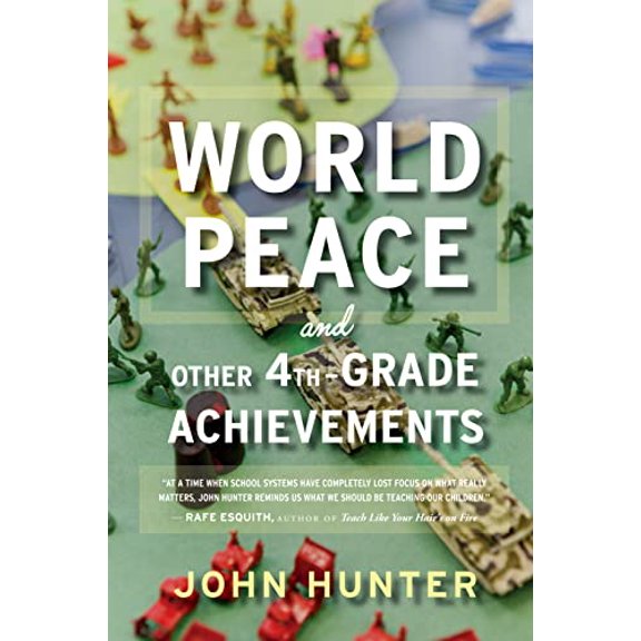 Pre-Owned World Peace and Other 4th-Grade Achievements (Paperback) 0544290038 9780544290037