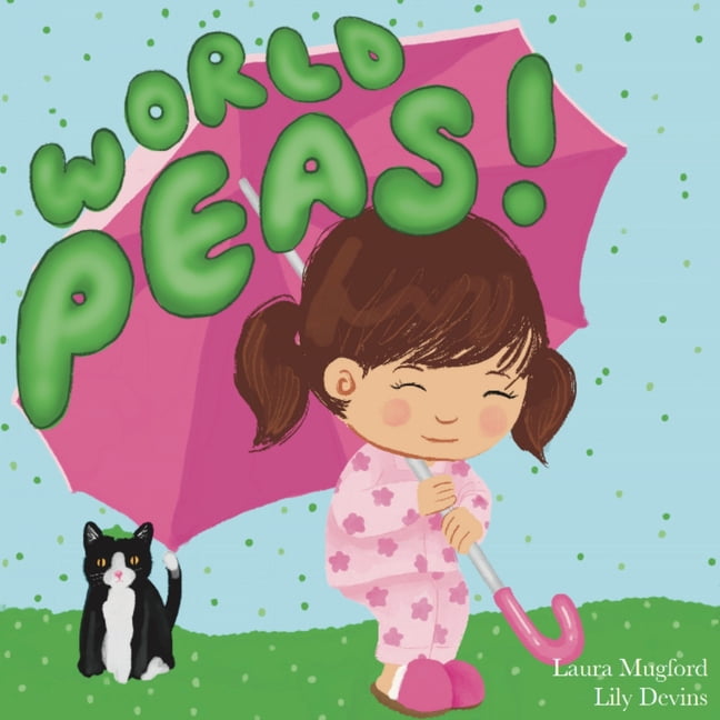 World Peas: A Funny Children's Story About Kindness, Friendship, and a Little Misunderstanding, (Paperback)