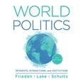 thumbnail image 1 of Pre-Owned World Politics: Interests, Interactions, Institutions (Misc.) 0393872238 9780393872231, 1 of 1