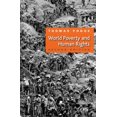 thumbnail image 1 of Pre-Owned World Poverty and Human Rights: Cosmopolitan Responsibilities and Reforms (Paperback) 074564144X 9780745641447, 1 of 1
