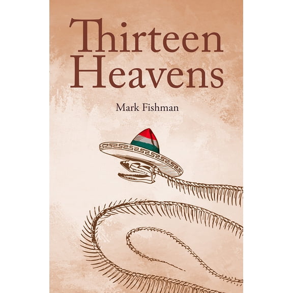 World Prose: Thirteen Heavens (Series #26) (Paperback)