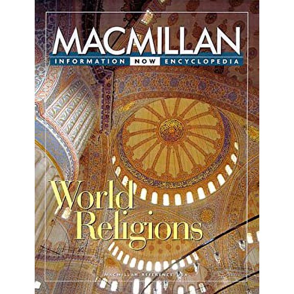 Pre-Owned Macmillan Information Now Encyclopedia: World Religions (Information Now Series) (Hardcover) 0028649214 9780028649214