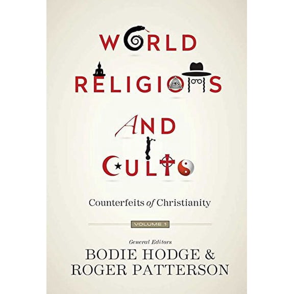 Pre-Owned World Religions and Cults Volume 1 : Counterfeits of Christianity (Paperback) 9780890519035