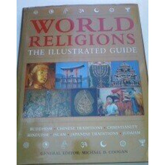 Pre-Owned World Religions the Illustrated Guide (Hardcover) 1844836967 9781844836963