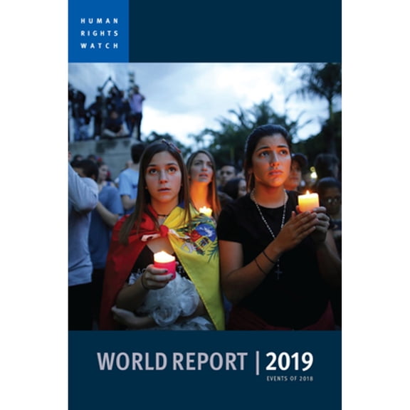 Pre-Owned World Report 2019: Events of 2018 Paperback Human Rights Watch