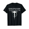 thumbnail image 1 of World Revolves Around Son of God Christian T Shirts for Men, 1 of 5