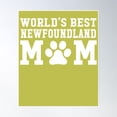 thumbnail image 1 of World'S Best Newfoundland Mom Poster Wall Art, Modern Wall Decor, 24x36 UNFRAMED, 1 of 3