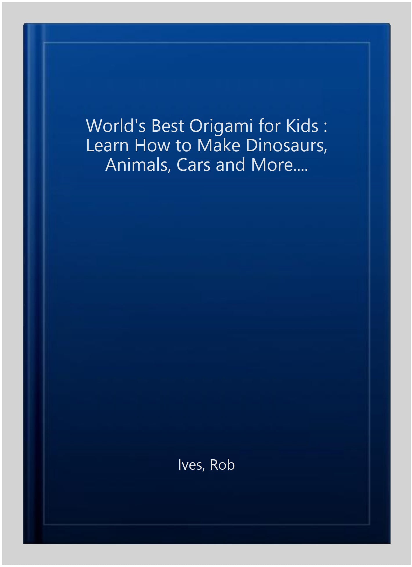World'S Best Origami For Kids