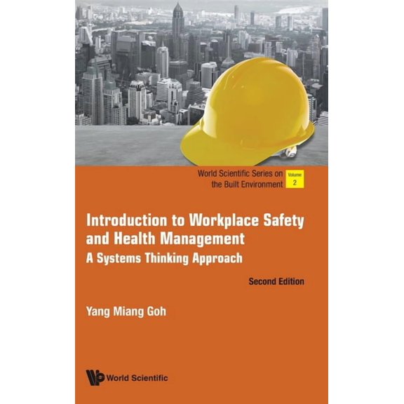 World Scientific the Built Environment Intro to Workplace Safe (2nd Ed), Book 2, (Hardcover)