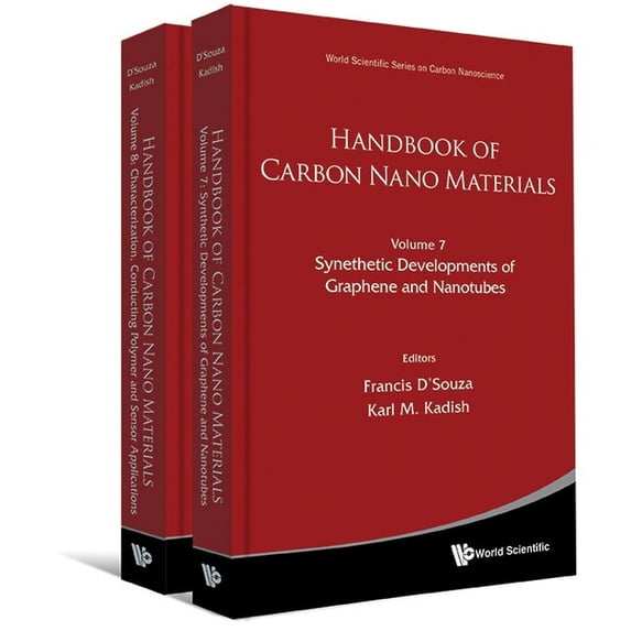 World Scientific Carbon Nanoscience: Handbook of Carbon Nano Materials (Volumes 7-8) (Hardcover)
