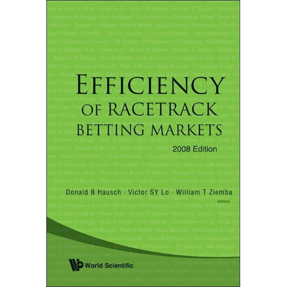 World Scientific Handbook in Financial E Efficiency of Racetrack Betting Mkt (V2), Book 2, (Hardcover)