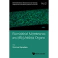 thumbnail image 1 of World Scientific Membrane Science and Te Biomedical Membranes and (Bio)Artificial Organs, Book 2, (Hardcover), 1 of 1