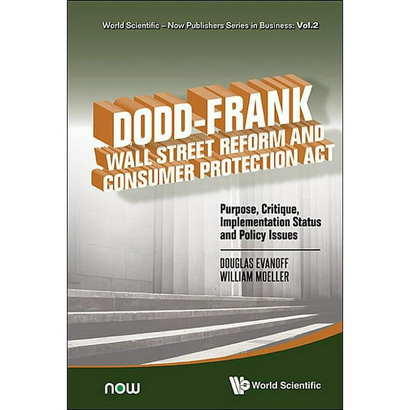 World Scientific-Now Publishers Business Dodd-Frank Wall Street Reform and Consumer Protection ACT, Book 2, (Hardcover)