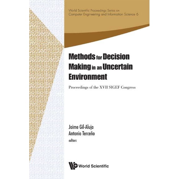 World Scientific Proceedings Computer En Methods for Decision Making Uncertain.., Book 6, (Hardcover)