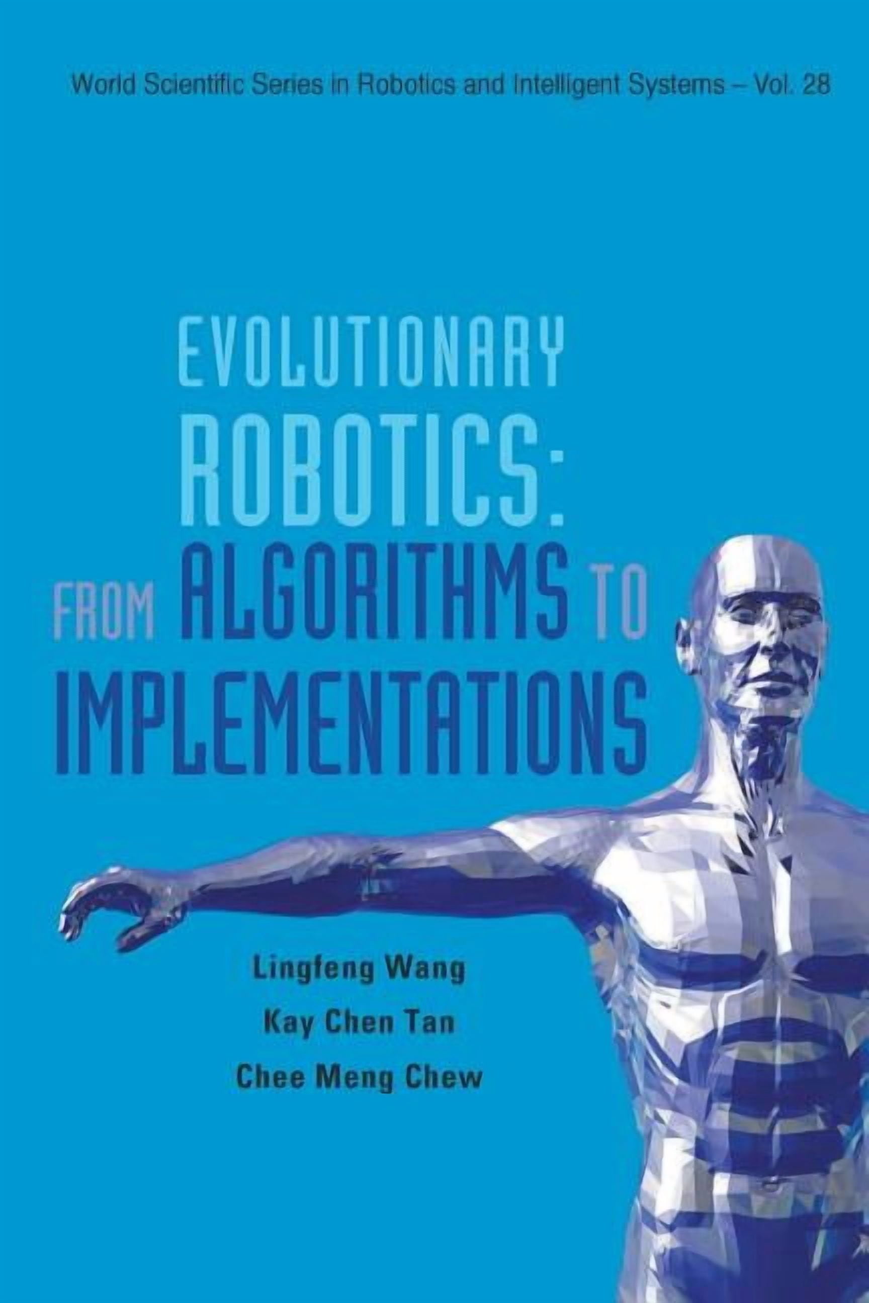 World Scientific Robotics and Intelligen Evolutionary Robotics: From ...