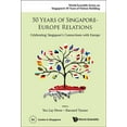 thumbnail image 1 of World Scientific Singapore's 50 Yea 50 Years of Singapore-Europe Relations, Book 0, (Hardcover), 1 of 1
