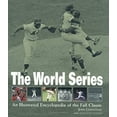 thumbnail image 1 of Pre-Owned World Series: An Illustrated Encyclopedia of the Fall Classic (Hardcover) 157912206X 9781579122065, 1 of 1