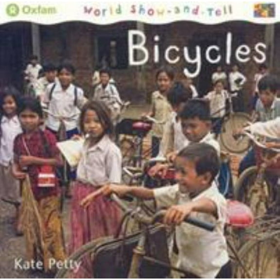 Pre-Owned World Show-And-Tell (Paperback): Bicycles (Paperback)