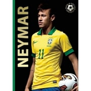World Soccer Legends: Neymar (Hardcover)