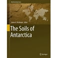 thumbnail image 1 of World Soils Book The Soils of Antarctica, (Hardcover), 1 of 1