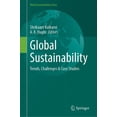thumbnail image 1 of World Sustainability Global Sustainability: Trends, Challenges & Case Studies, (Hardcover), 1 of 1
