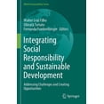 thumbnail image 1 of World Sustainability Integrating Social Responsibility and Sustainable Development: Addressing Challenges and Creating Opportunities, (Paperback), 1 of 1