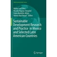 thumbnail image 1 of World Sustainability Sustainable Development Research and Practice in Mexico and Selected Latin American Countries, (Hardcover), 1 of 1