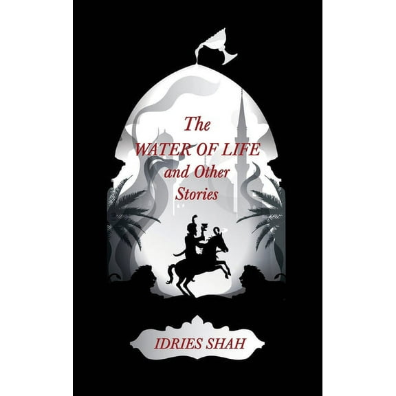 World Tales IV: The Water of Life and Other Stories (Paperback)