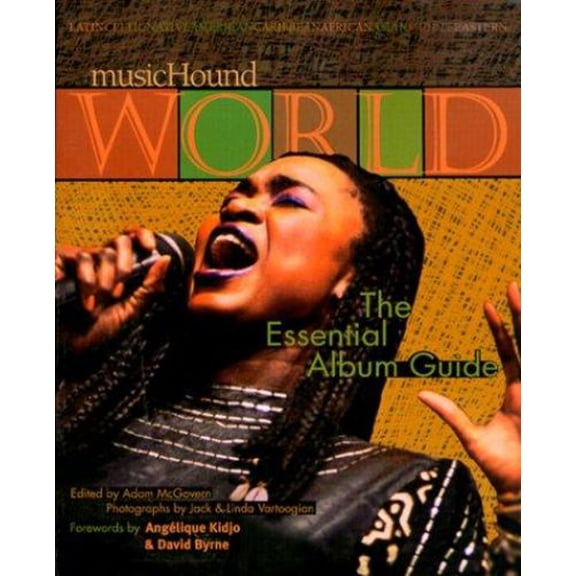 Pre-Owned MusicHound World: The Essential Album Guide [With CD Sampler] (Paperback) 1578590396 9781578590391