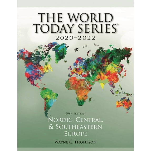 World Today (Stryker) Nordic, Central, and Southeastern Europe 2020-2022, Book 13, (Paperback)