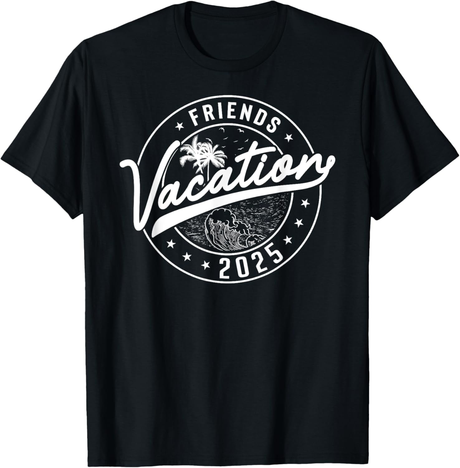 World Tourism Tour Holiday Plan with Friends Vacation 2025 TShirt