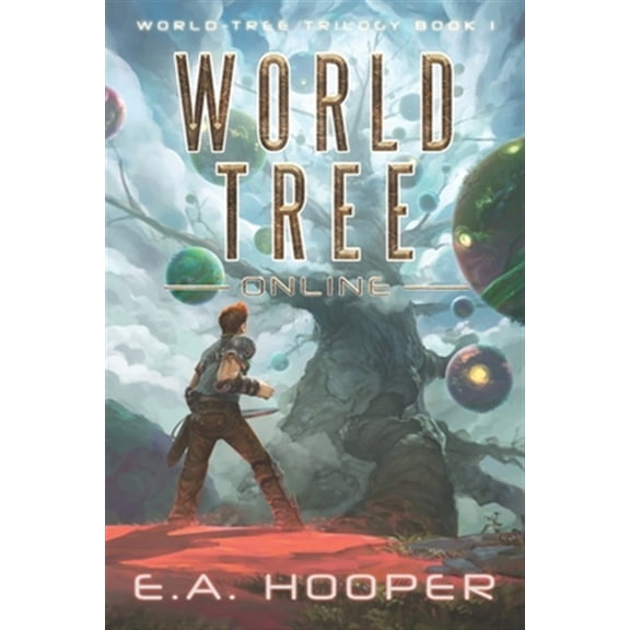 World-Tree Trilogy: World-Tree Online (Paperback)
