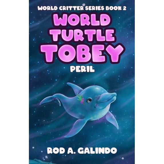 World Critter World Turtle Tobey Peril, Book 2, (Paperback)