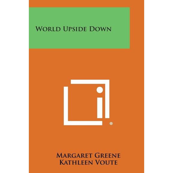 World Upside Down (Paperback)