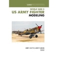 thumbnail image 1 of Pre-Owned WWII US Army Fighter Modeling Masterclass (Osprey Modeling Masterclass) (Hardcover) 1841760617 9781841760612, 1 of 1