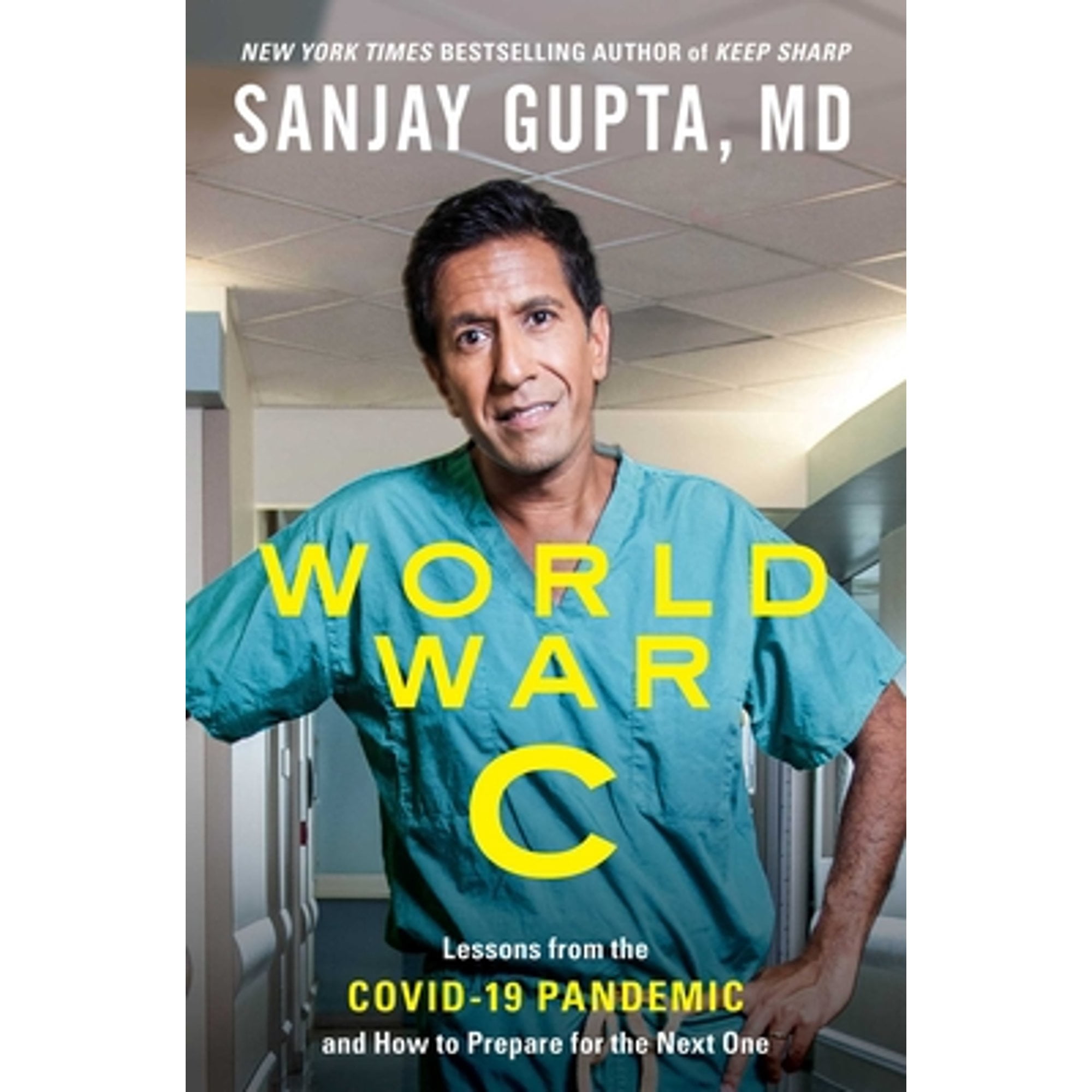 Pre-Owned World War C: Lessons from the Covid-19 Pandemic and How to ...
