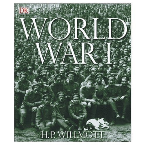 Pre-Owned World War I (Hardcover) 0756624592 9780756624590