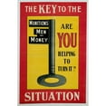 thumbnail image 1 of World War I Propaganda Posters. Big Key. Text Reads 'The Key To The Situation. Are You Helping To Turn It' History (, 1 of 2