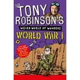 thumbnail image 1 of Pre-Owned World War I (Sir Tony Robinson's Weird World of Wonders, 1) Paperback, 1 of 1