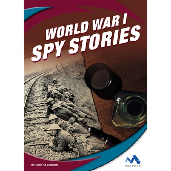Pre-Owned World War I Spy Stories (Library Binding) 1503844811 9781503844810