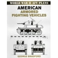 thumbnail image 1 of World War II Afv Plans American Armored Fighting Vehicles, (Paperback), 1 of 1