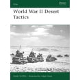 thumbnail image 1 of Pre-Owned World War II Desert Tactics (Paperback) 1846032903 9781846032905, 1 of 1