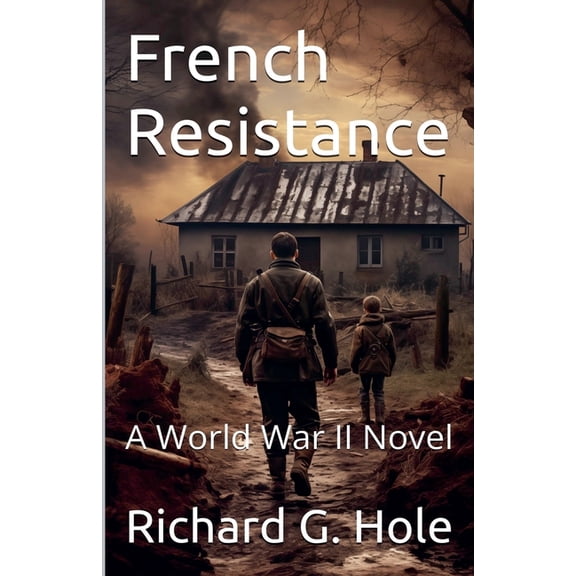 World War II French Resistance. A World War II Novel, Book 21, (Paperback)