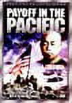 World War II: Payoff in the Pacific